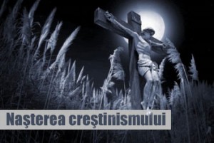 nasterea-crestinismului